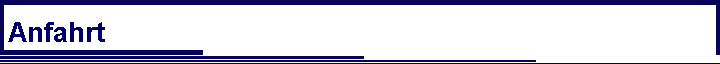 Anfahrt